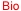 Bio